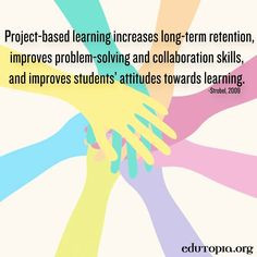 Project-based learning quote via www.Edutopia.org More