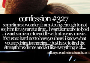 Confession #327: Sometimes i wonder if I am strong enough to not see ...
