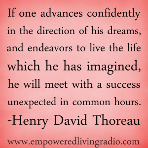 Quotes. Quote By Thoreau Henry David Go Confidently In The. View ...