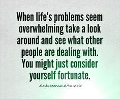 quote quotes quoted quotation quotations when life's problems seem ...