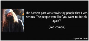 Rob Zombie Quote