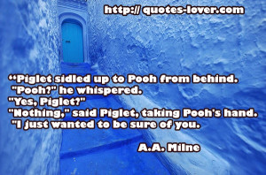 ... Piglet #Pooh #picturequotes View more #quotes on http://quotes-lover