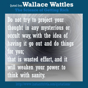 Wallace Wattles – the Science of Getting Rich Quotes