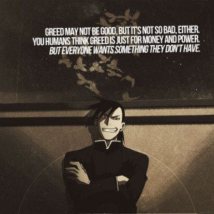 Quotes Fullmetal Alchemist, Greed From Fullmetal Alchemist, Fullmetal ...