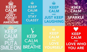Keep Calm And Just Keep Laughing Quotes: keep calm &