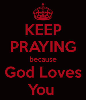keep calm because god love