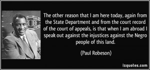 The other reason that I am here today, again from the State Department ...