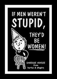 THE IDIOT SEXIST’S VERSION: