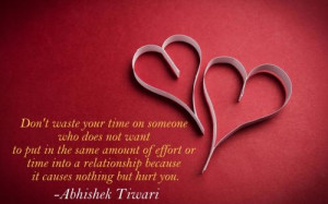 Effort Relationship Quotes Don't waste your time on
