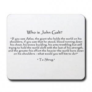 Mousepad with quote from Atlas Shrugged. Definitely want this!