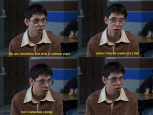 one of my favorite freaks and geeks quotes