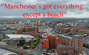 Manchester - The best travel quotes of all time