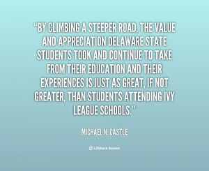 quote Michael N Castle by climbing a steeper road the value 69743 png