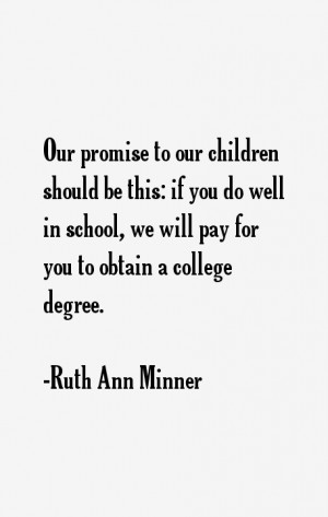 Ruth Ann Minner Quotes & Sayings