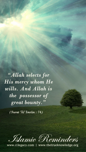 Allah is the possessor of great bounty