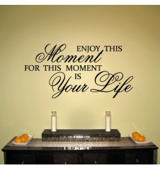 Enjoy the little things in life - Wall Quote