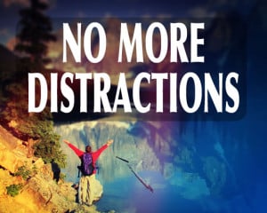 Positive Distractions Quote