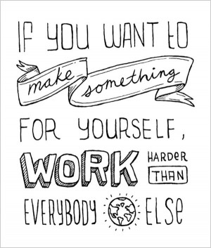 Want To Make It Work Quotes