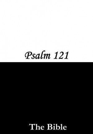 by Bible Verses. $0.99. 1 pages. The famous Psalm 121 from the King ...