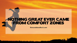 comfort zones inspiration motivation quote