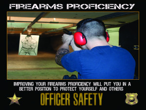 Officer Safety Motivation Poster – Firearms Proficiency 24×18