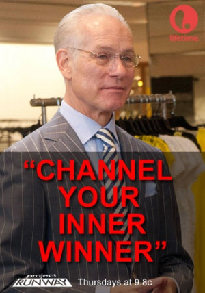 Lessons from Tim Gunn on #ProjectRunway #MakeItWork