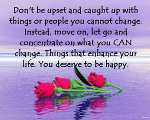 Morning Nice Quotes – Don’t be upset ..