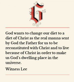 Simple ways of Eating Christ as the Real Manna in our Christian Life