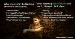Shame Does Not Teach Children to Do Better