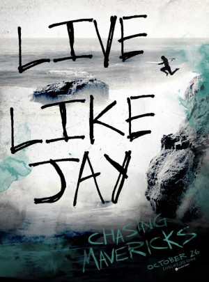 Chasing Mavericks - my daughter is in love with this movie. She always ...