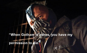 Batman The Dark Knight Rises Bane Quotes