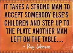 strong man quotes quote family quote family quotes children step ...