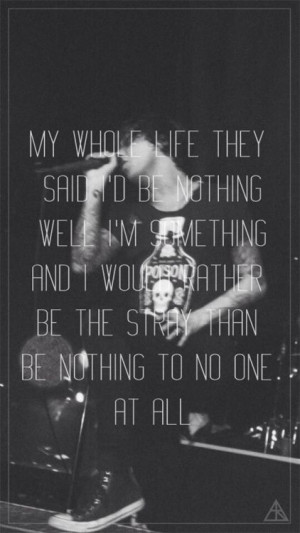 The Strays- Sleeping with Sirens | quotes | Pinterest