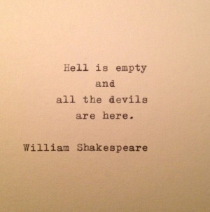 Shakespeare Devils & Hell Quote Typed on Typewriter by farmnflea, $7 ...
