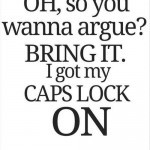 Quotes-A-Day-Funny-Quote-Caps-Lock_large-150x150.jpg