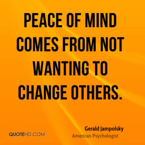 Gerald Jampolsky Peace Quotes