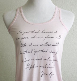 Jane Eyre Literary Tank Top Charlotte Bronte Quote by ThornfieldHall