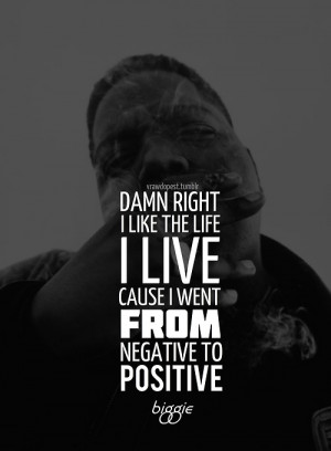biggie smalls quotes about life