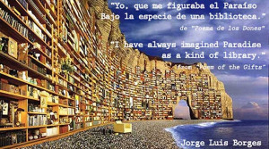 jorge-luis-borges-paradise-quote-writer-from-Argentina