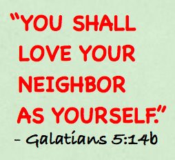 Love Thy Neighbour Biblical Quote: Bible Verses About Fellowship 21 ...