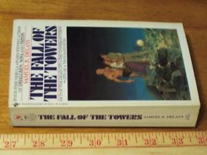 The Fall Of The Towers PB Samuel R Delany GD 1982