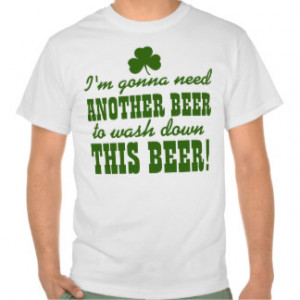 Funny St Patricks Day Irish Beer Drinking Tees