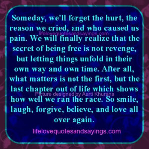 Secret Of Being Free Is Not Revenge..