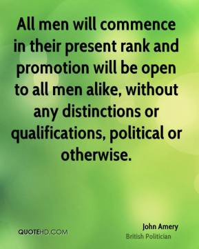 John Amery - All men will commence in their present rank and promotion ...