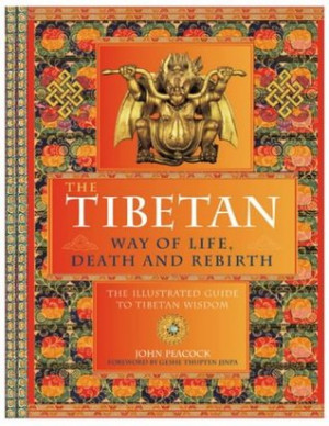Start by marking “The Tibetan Way Of Life,Death And Rebirth” as ...