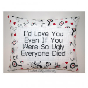 Cross Stitch Pillow HAHAA LUV IT!!!