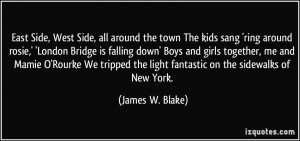James W. Blake Quote