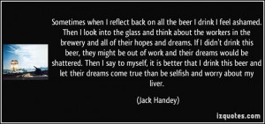 ... about my liver jack handey # quotes # quote # quotations # jackhandey