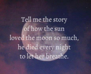 Sun And Moon Love Quotes Tumblr Moon, quotes, tumblr, sun,