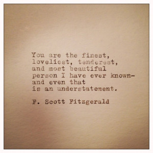Scott Fitzgerald Love Quote Handtyped on Vinatge Typewriter